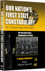 Our Nation's First State Constabulary